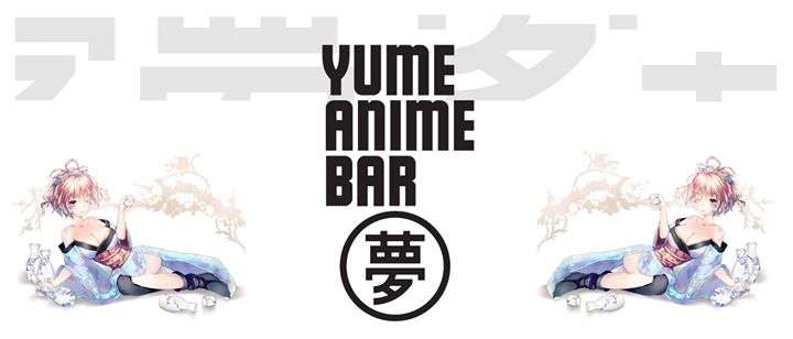 Yume Anime Bar