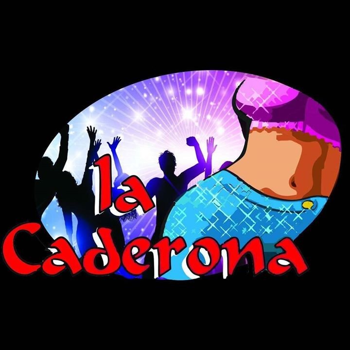 La Caderona Night Club